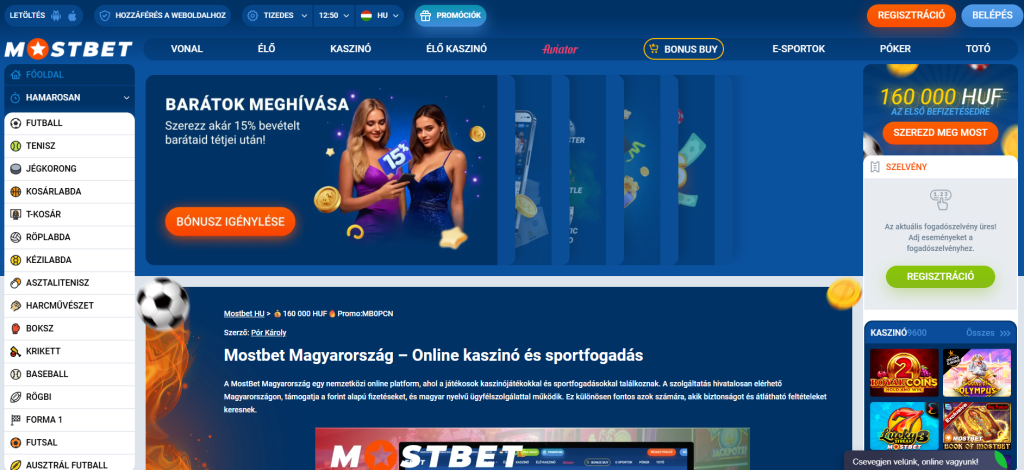 A Mostbet casino hivatalos magyarországi felülete.